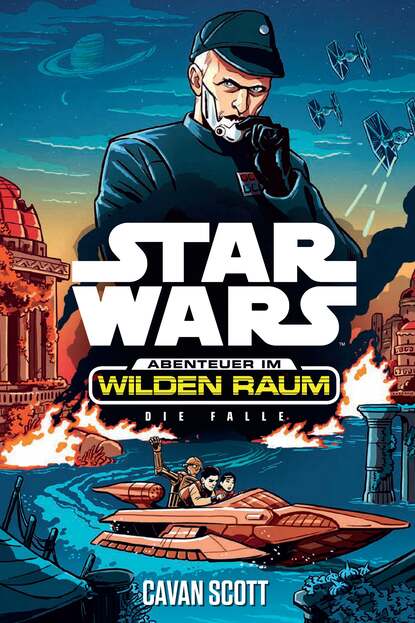 Скачать книгу Star Wars: Abenteuer im Wilden Raum - Die Falle
