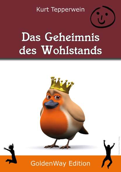 Скачать книгу Das Geheimnis des Wohlstands