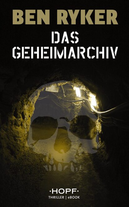 Скачать книгу Das Geheimarchiv