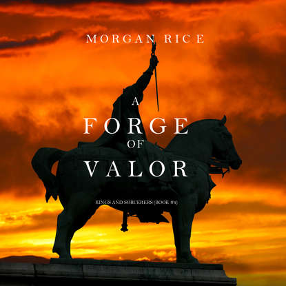 Скачать книгу A Forge of Valor