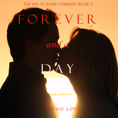 Скачать книгу Forever and a Day