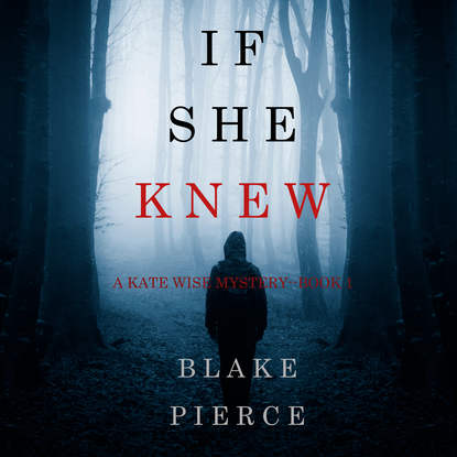 Скачать книгу If She Knew