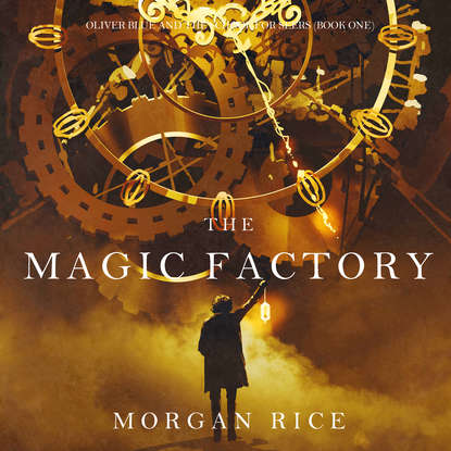 Скачать книгу The Magic Factory