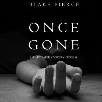 Скачать книгу Once Gone