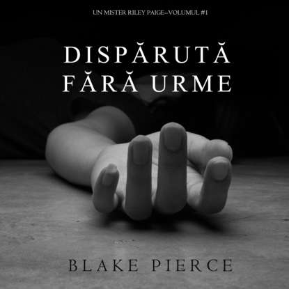 Скачать книгу Dispărută fără urme