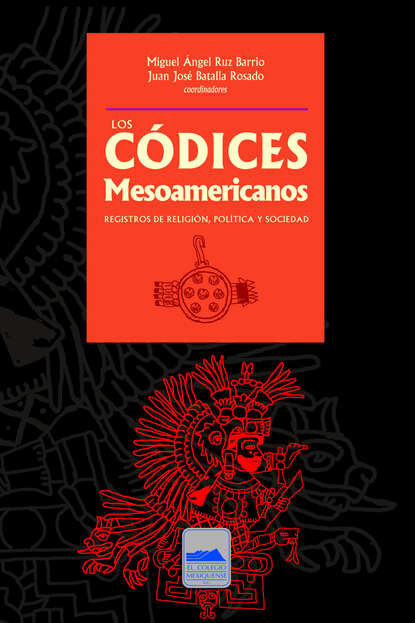 Скачать книгу Los códices mesoamericanos