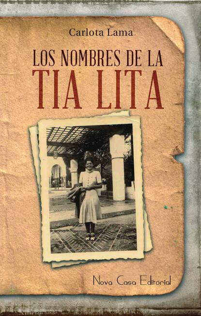 Скачать книгу Los nombres de la tía Lita