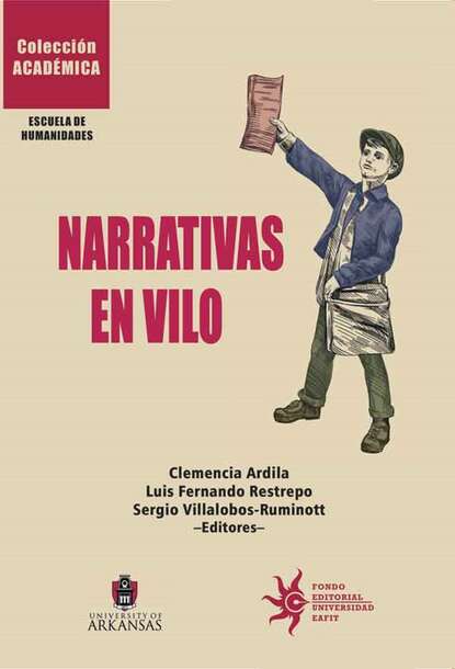 Скачать книгу Narrativas en vilo: entre la estética y la política