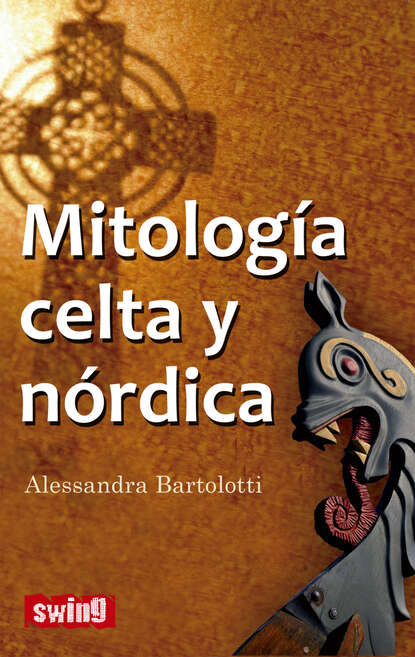 Скачать книгу Mitología celta y nórdica