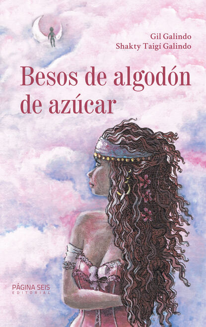 Скачать книгу Besos de algodón de azúcar