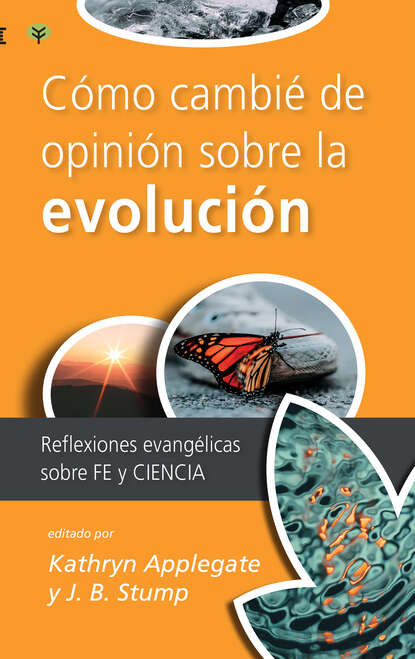 Скачать книгу Cómo cambié de opinión sobre la evolución