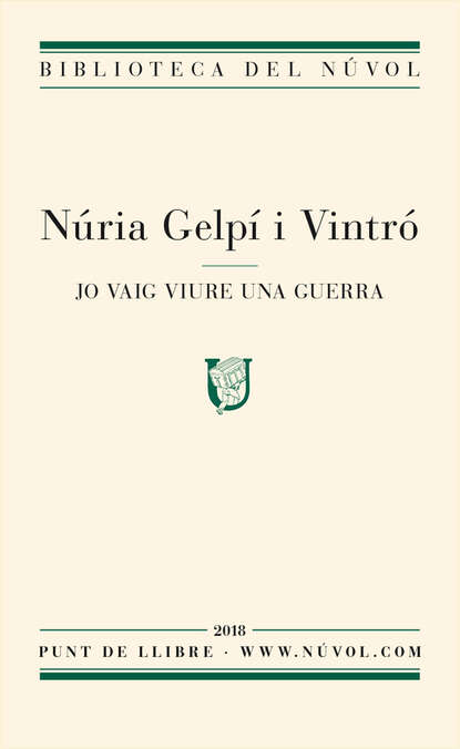 Скачать книгу Jo vaig viure una guerra