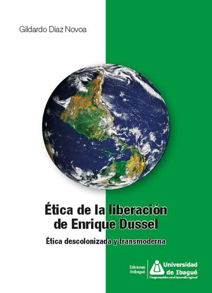 Скачать книгу Ética de la liberación de Enrique Dussel