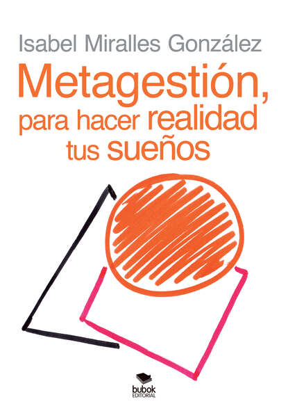 Скачать книгу METAGESTIÓN, para hacer realidad tus sueños