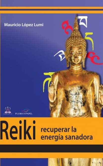 Reiki, recuperar la energía transformadora