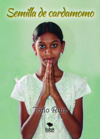 Скачать книгу Semilla de cardamomo