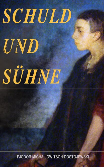 Скачать книгу Schuld und Sühne