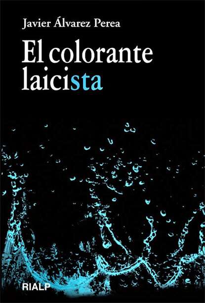 Скачать книгу El colorante laicista