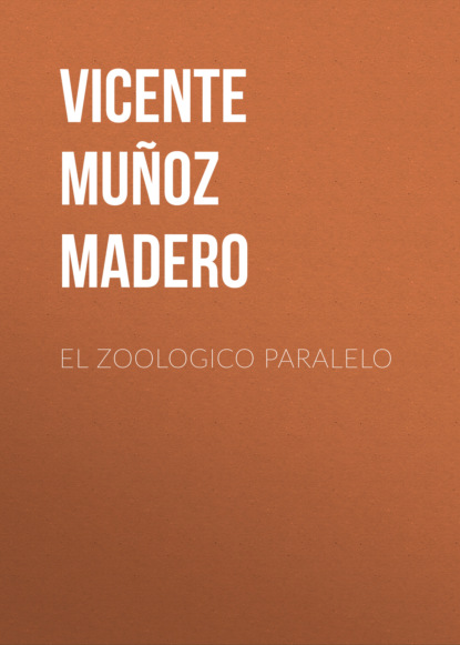 Скачать книгу El zoologico paralelo