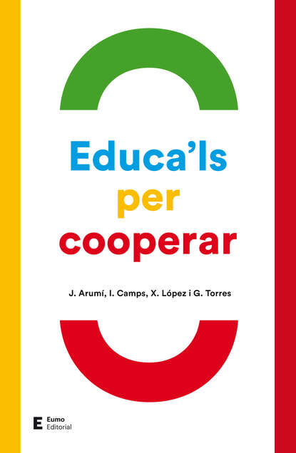 Скачать книгу Educa'ls per cooperar