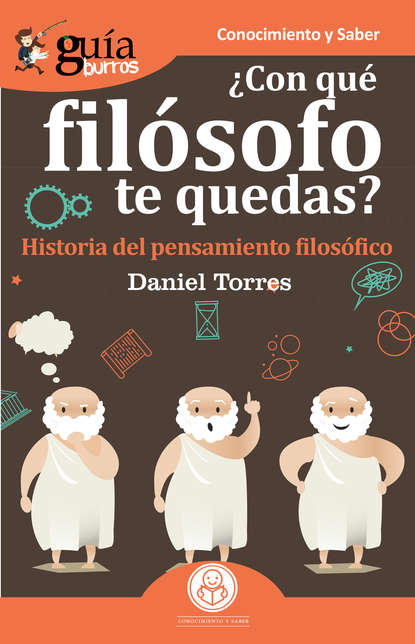 Скачать книгу GuíaBurros ¿Con qué filósofo te quedas?