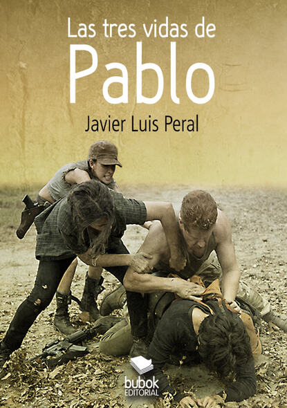 Скачать книгу Las tres vidas de Pablo
