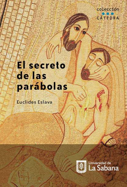 Скачать книгу El secreto de las parábolas
