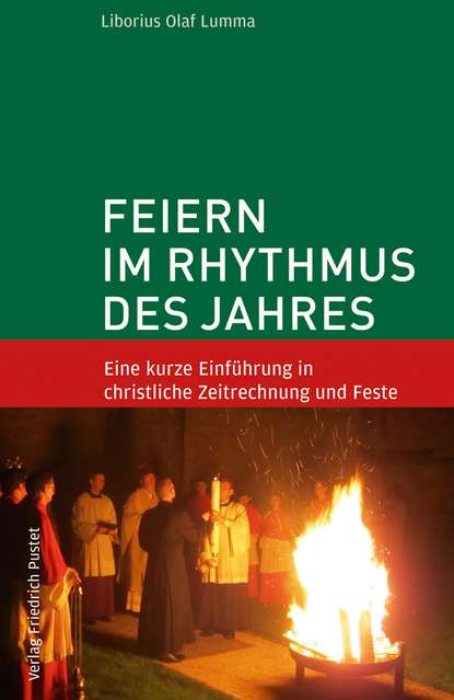 Скачать книгу Feiern im Rhythmus des Jahres