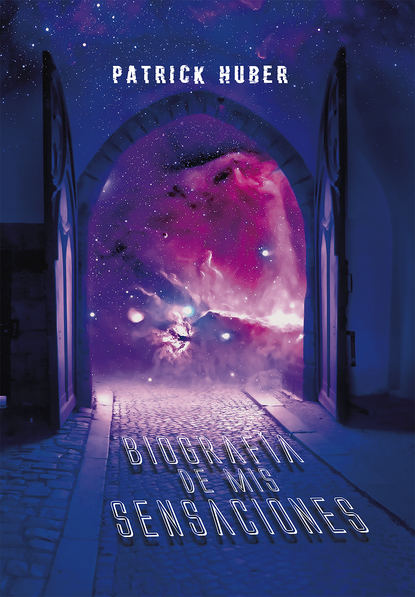 Скачать книгу Biografía de mis sensaciones