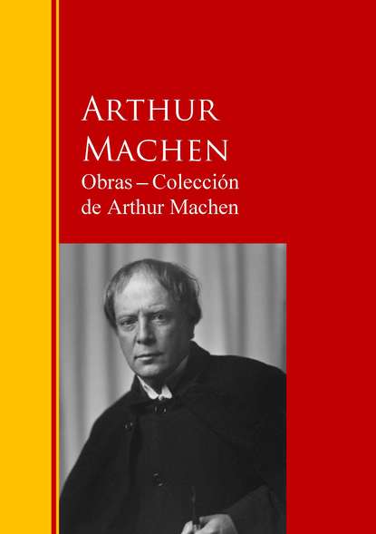 Скачать книгу Obras ─ Colección  de Arthur Machen