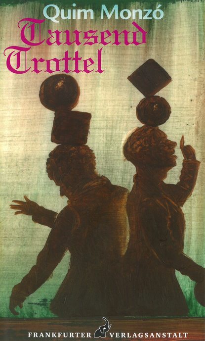 Скачать книгу Tausend Trottel