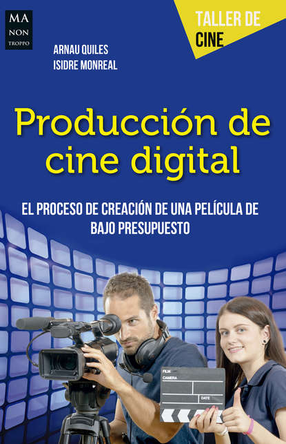 Скачать книгу Producción de cine digital