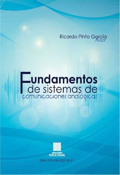 Скачать книгу Fundamentos de sistemas de comunicaciones analógicas