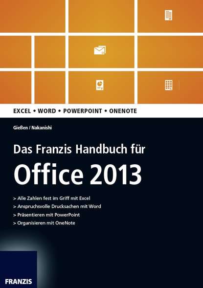 Скачать книгу Das Franzis Handbuch für Office 2013