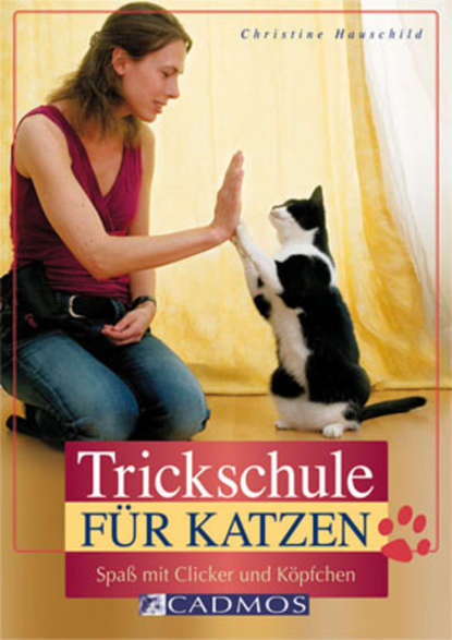 Скачать книгу Trickschule für Katzen