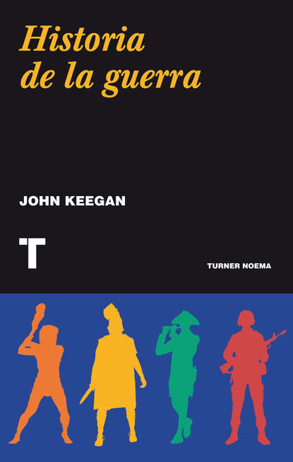 Скачать книгу Historia de la guerra