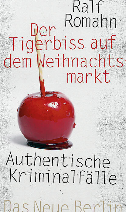 Скачать книгу Der Tigerbiss auf dem Weihnachtsmarkt