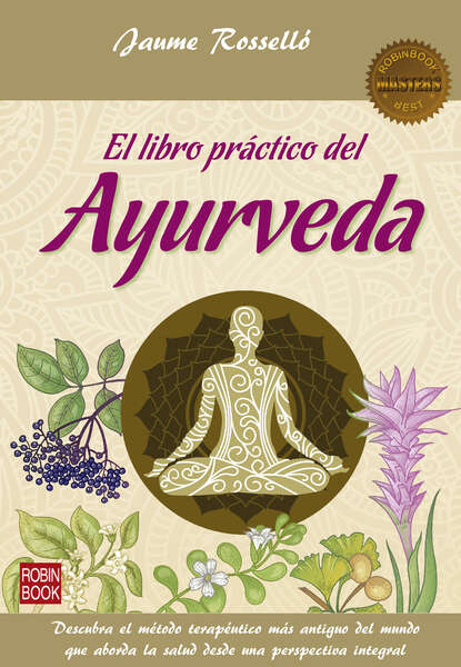 Скачать книгу El libro práctico del Ayurveda