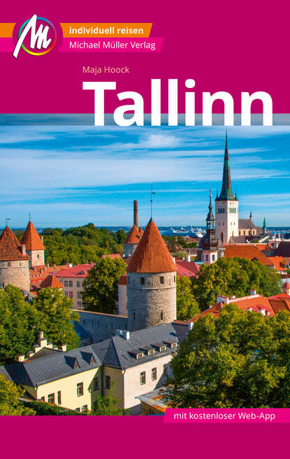 Скачать книгу Tallinn MM-City Reiseführer Michael Müller Verlag