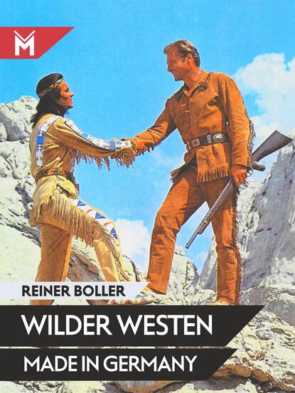 Скачать книгу Wilder Westen made in Germany