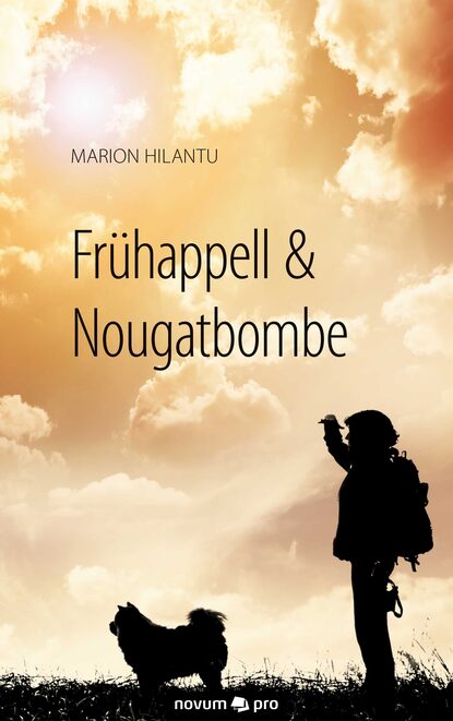 Скачать книгу Frühappell & Nougatbombe