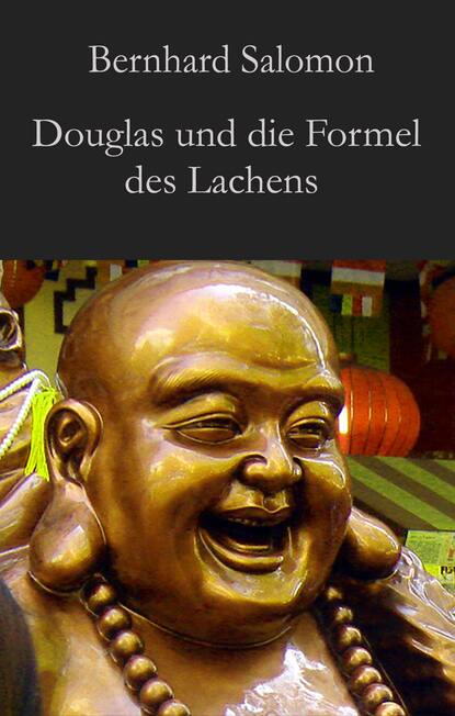 Скачать книгу Douglas und die Formel des Lachens