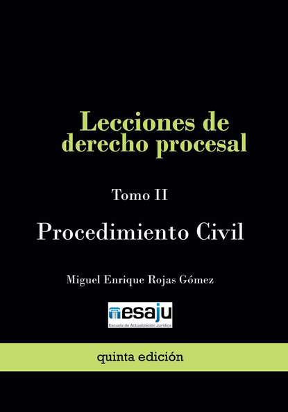 Скачать книгу Lecciones de derecho procesal. Tomo II Procedimiento Civil