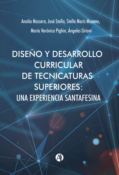Скачать книгу Diseño y desarrollo curricular de tecnicaturas superiores