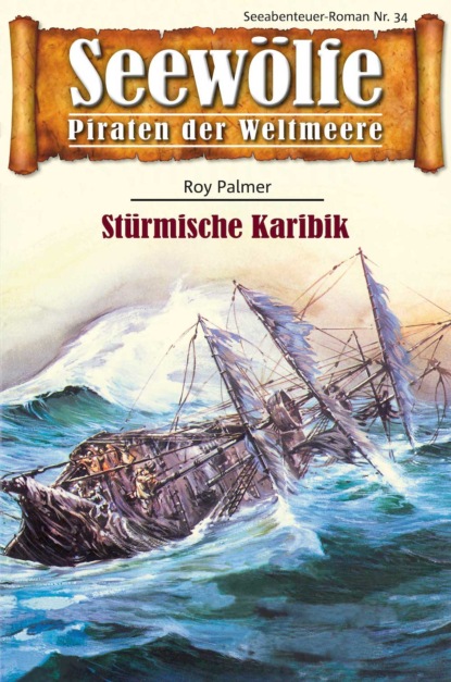 Скачать книгу Seewölfe - Piraten der Weltmeere 34