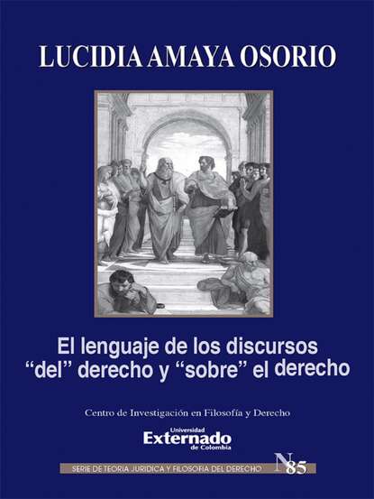Скачать книгу El lenguaje de los discursos "del" derecho y "sobre" el derecho