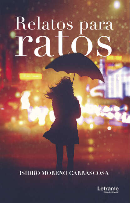 Скачать книгу Relatos para ratos