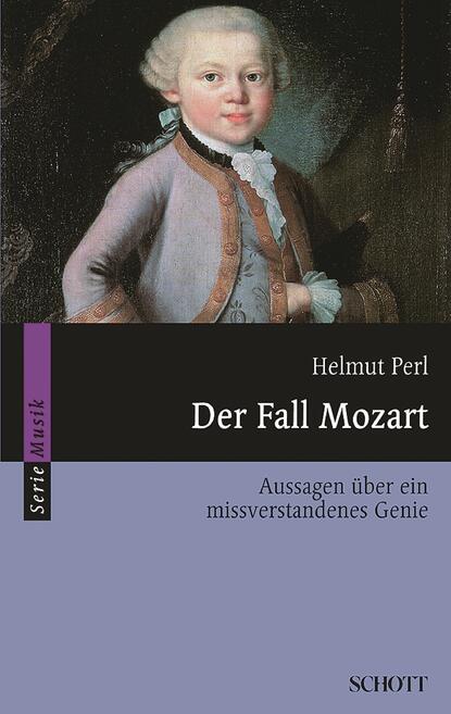 Скачать книгу Der Fall Mozart