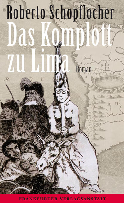 Скачать книгу Das Komplott zu Lima