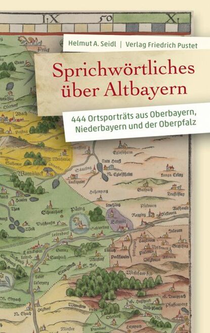 Скачать книгу Sprichwörtliches über Altbayern